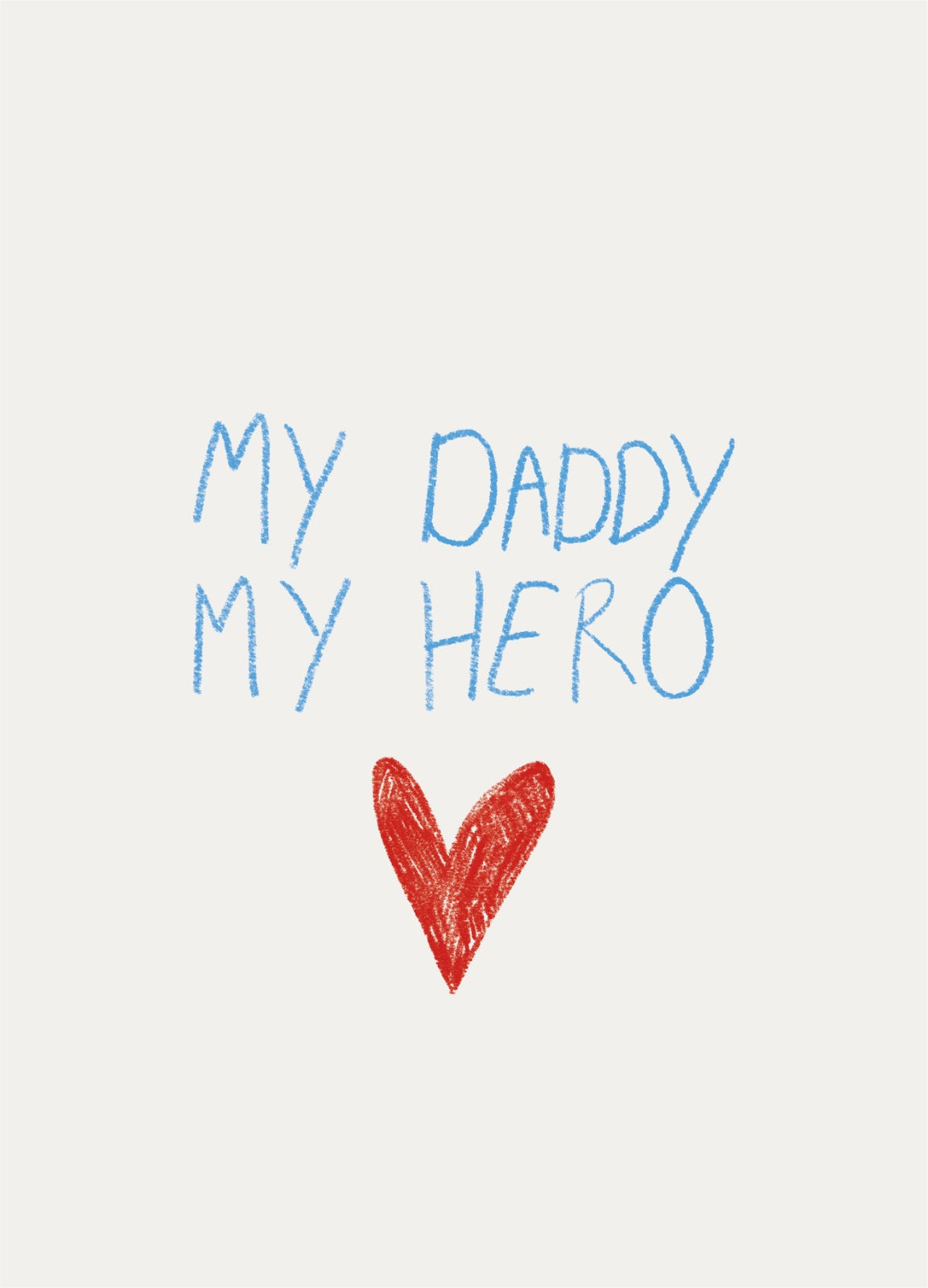 Wenskaart My Daddy My Hero