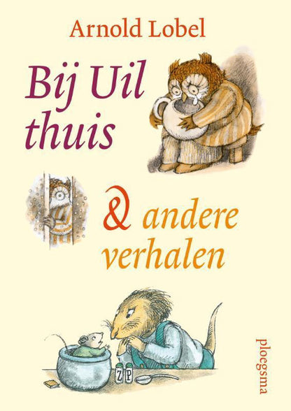 Bij Uil Thuis en andere verhalen